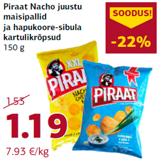 Allahindlus - Piraat Nacho juustu maisipallid ja hapukoore-sibula kartulikrõpsud 150 g