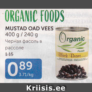 Allahindlus - ORGANIC FOODS MUSTAD OAD VEES