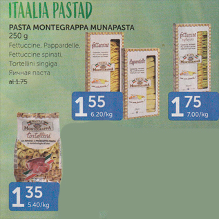 Allahindlus - ITAALIA PASTAD PASTA MONTEGRAPPA MUNAPASTA 250 G