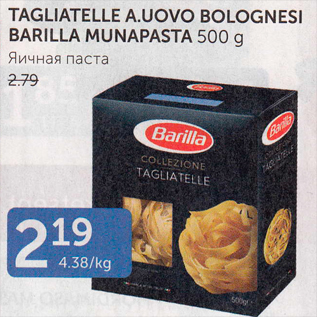 Allahindlus - TAGLIATELLE A.UOVO BOLOGNESI BARILLA MUNAPASTA 500 G