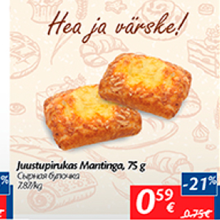 Allahindlus - Juustupirukas Mantinga, 75 g