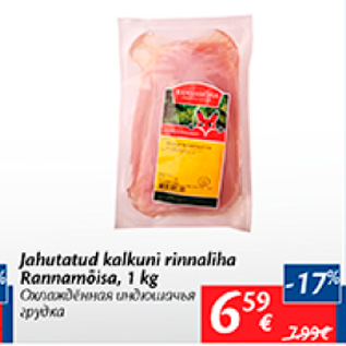 Allahindlus - Jahutatud kalkuni rinnaliha Rannamõisa, 1 kg