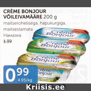 Allahindlus - CREME BONJOUR VÕILEIVAMÄÄRE 200 G