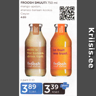 Allahindlus - FROOSH SMUUTI 750 ML