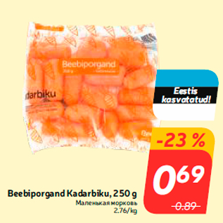 Allahindlus - Beebiporgand Kadarbiku, 250 g