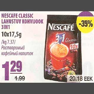 Allahindlus - Nescafe Classic lahustuv kohvijook 3in1