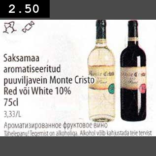 Allahindlus - Saksamaa aromatiseeritud puuviljavein Monte Cristo Red või White l0% 75cl