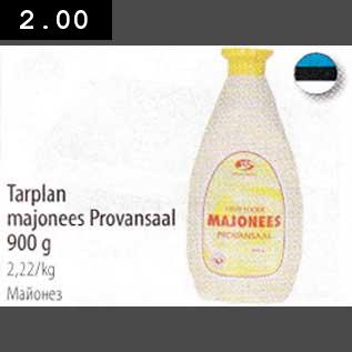 Allahindlus - Tarplan majonees Provansaal 900g