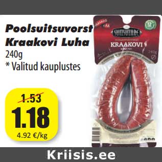 Allahindlus - Poolsuitsuvorst Kraakovi Luha 240g