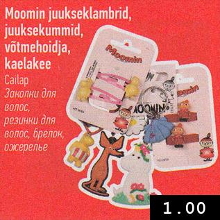 Allahindlus - Moomin juukseklambrid, juuksekummid, võtmehoidja, kaelakee