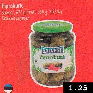 Allahindlus - Piprakurk Salvest, 675 g / neto 360 g, 3,47/kg