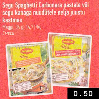 Allahindlus - Segu Spaghetti Carbonara pastale või segu kanaga nuudlitele nelja juustu kastmes