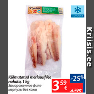 Allahindlus - Külmutatud merluusifilee nohata, 1 kg