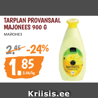 Allahindlus - TARPLAN PROVANSAAL MAJONEES 900 G