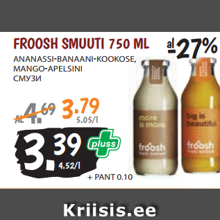 Allahindlus - FROOSH SMUUTI 750 ML