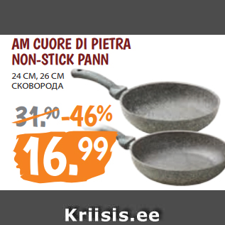 Allahindlus - AM CUORE DI PIETRA NON-STICK PANN