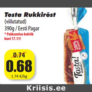 Allahindlus - Tosta Rukkiröst (viilutatud) 390g / Eesti Pagar