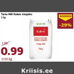 Allahindlus - Tartu Mill Kalew nisujahu 2 kg