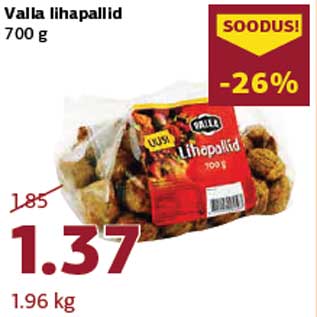 Allahindlus - Valla lihapallid 700 g