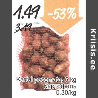 Allahindlus - Kartul pesemata, 5 kg