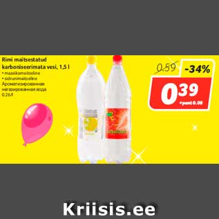 Allahindlus - Rimi maitsestatud karboniseerimata vesi, 1,5 l