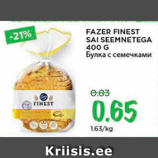 Allahindlus - FAZER FINEST SAI SEEMNETEGA 400 G