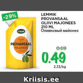 Allahindlus - LEMMIK PROVANSAAL OLIIVI MAJONEES 210 ML