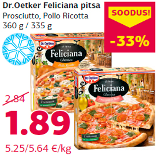 Allahindlus - Dr.Oetker Feliciana pitsa