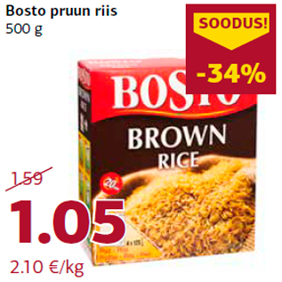 Allahindlus - Bosto pruun riis 500 g