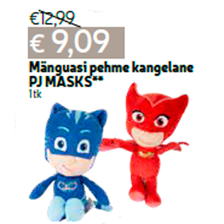 Allahindlus - Mänguasi pehme kangelane PJ MASKS** 1 tk