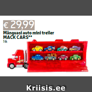 Allahindlus - Mänguasi auto mini treiler MACK CARS** 1 tk