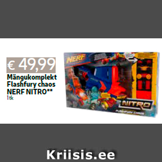 Allahindlus - Mängukomplekt Flashfury chaos NERF NITRO** 1 tk