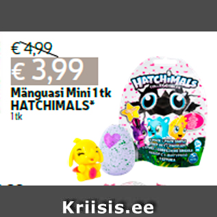 Allahindlus - Mänguasi Mini 1 tk HATCHIMALS* 1 tk