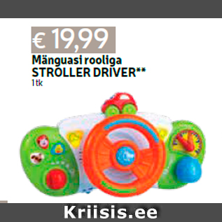 Allahindlus - Mänguasi rooliga STROLLER DRIVER** 1 tk