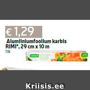 Allahindlus - Alumiiniumfoolium karbis RIMI*, 29 cm x 10 m 1 tk