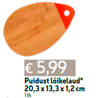 Allahindlus - Puidust lõikelaud* 20,3 x 13,3 x 1,2 cm 1 tk