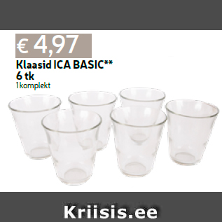 Allahindlus - Klaasid ICA BASIC** 6 tk 1 komplekt