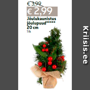 Allahindlus - Jõulukaunistus jõulupuud***** 20 cm 1 tk