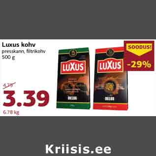 Allahindlus - Luxus kohv presskann, filtrikohv 500 g