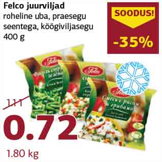 Allahindlus - Felco juurviljad roheline uba,praesegu seentega, köögiviljasegu 400 g