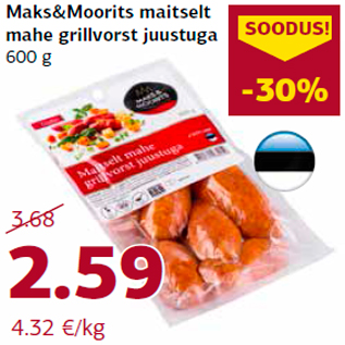 Allahindlus - Maks&Moorits maitselt mahe grillvorst juustuga 600 g