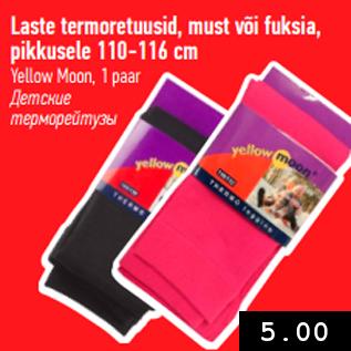 Allahindlus - Laste termoretuusid, must või fuksia, pikkusele 110-116 cm