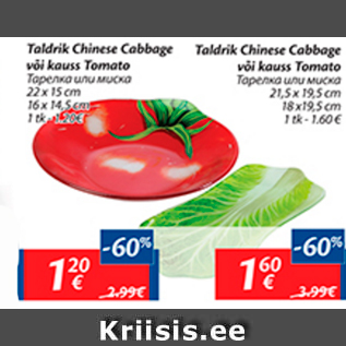 Allahindlus - Taldrik Chinese Cabbage või kaus Tomato