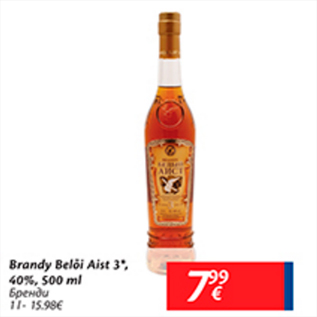 Allahindlus - Brandy Belõi Aist 3*