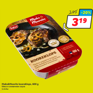 Allahindlus - Maks&Moorits kooreklops, 600 g