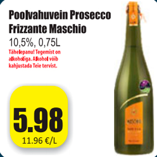 Allahindlus - Poolvahuvein Peosecco Frizzante Maschio