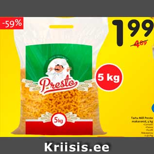 Allahindlus - Tartu Mill Presto makaronid, 5 kg