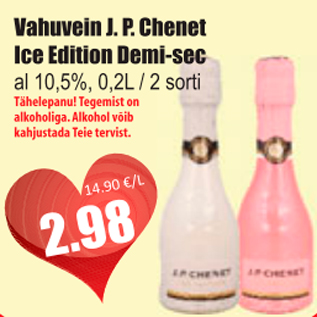 Allahindlus - Vahuvein J.P. Chonet Ice Edition Demi-sec