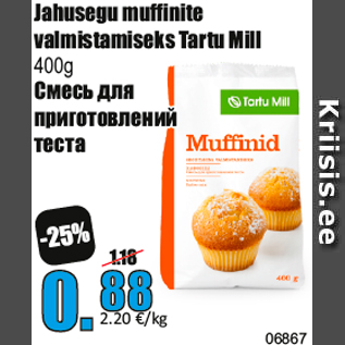 Allahindlus - Jahusegu muffinite valmistamiseks Tartu Mill 400g