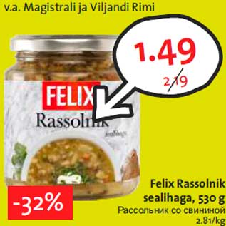 Allahindlus - Felix Rassolnik sealihaga, 530 g